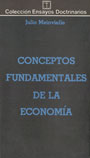 Conceptos fundamentales de la economía - Julio Meinvielle