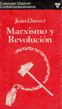Marxismo y Revolución - Jean Ousset