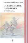 La Batalla del Lago Ilmen. - Eduardo Barrachina Juan