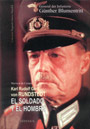 Memorias del Mariscal de Campo Karl Gerd von Rundstedt: El Soldado y el Hombre - Günther Blumentritt (Jefe de Estado Mayor de Rundstedt)