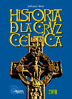 Historia de la Cruz Céltica - Colectivo Helios 