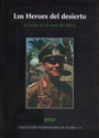 Los Héroes del desierto - Rommel y el Afrika Korps - La lucha en el norte de África - Hanns Gert