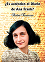 ¿Es auténtico el Diario de Ana Frank? – Robert Faurisson