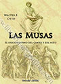 Las Musas - 
El origen divino del canto y del mito - 
Walter F. Otto