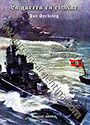 Der Seekrieg – La guerra en el mar - Historia de la Kriegsmarine 1939-1945 - Vicealmirante Friedrich Ruge