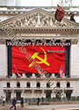 Wall Street y los bolcheviques - Los capitalistas del comunismo. La financiación capitalista de la Revolución Bolchevique - Antony Sutton