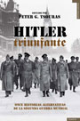 Hitler Triunfante - 11 Historias alternativas de la Segunda Guerra Mundial - Peter G.Tsouras