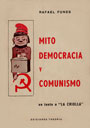 Mito, democracia y comunismo - Rafael Funes